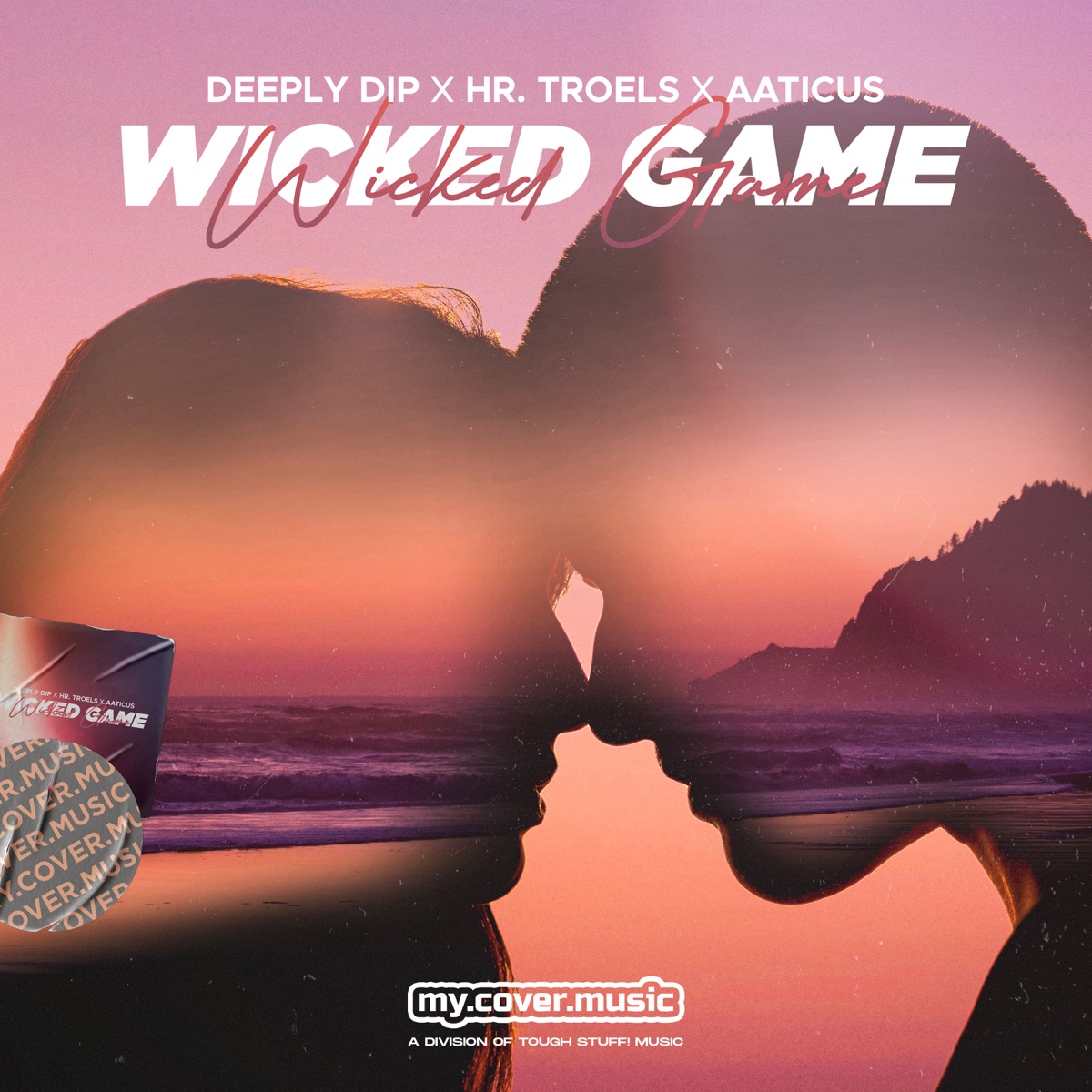 Wicked Game - Single by Deeply Dip, Hr. Troels & AATICUS album cover