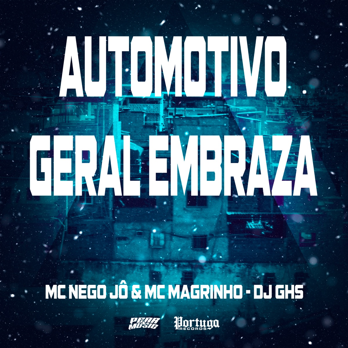 Automotivo Geral Embraza - Single by Mc Magrinho, Mc Nego Jô & Dj Ghs album cover