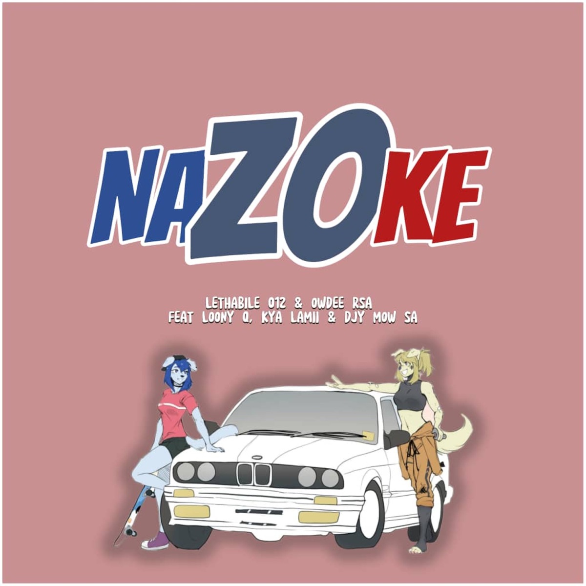 NAZOKE (feat. Kya Lamii & DjY Mow Sa) - Single by Lethabile 012, Owdee Rsa & Loony Q album cover