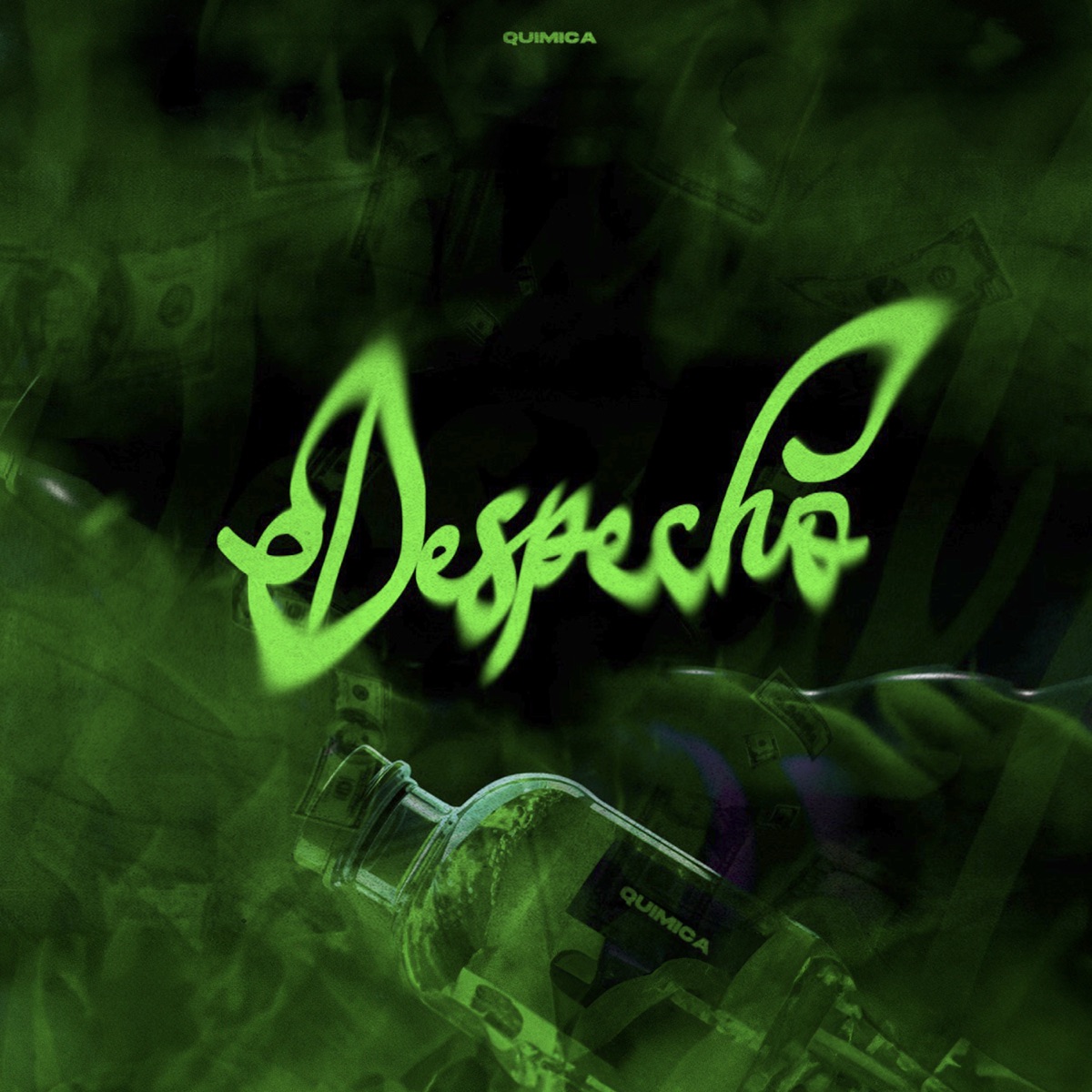 Despecho - Single by Quimica album cover