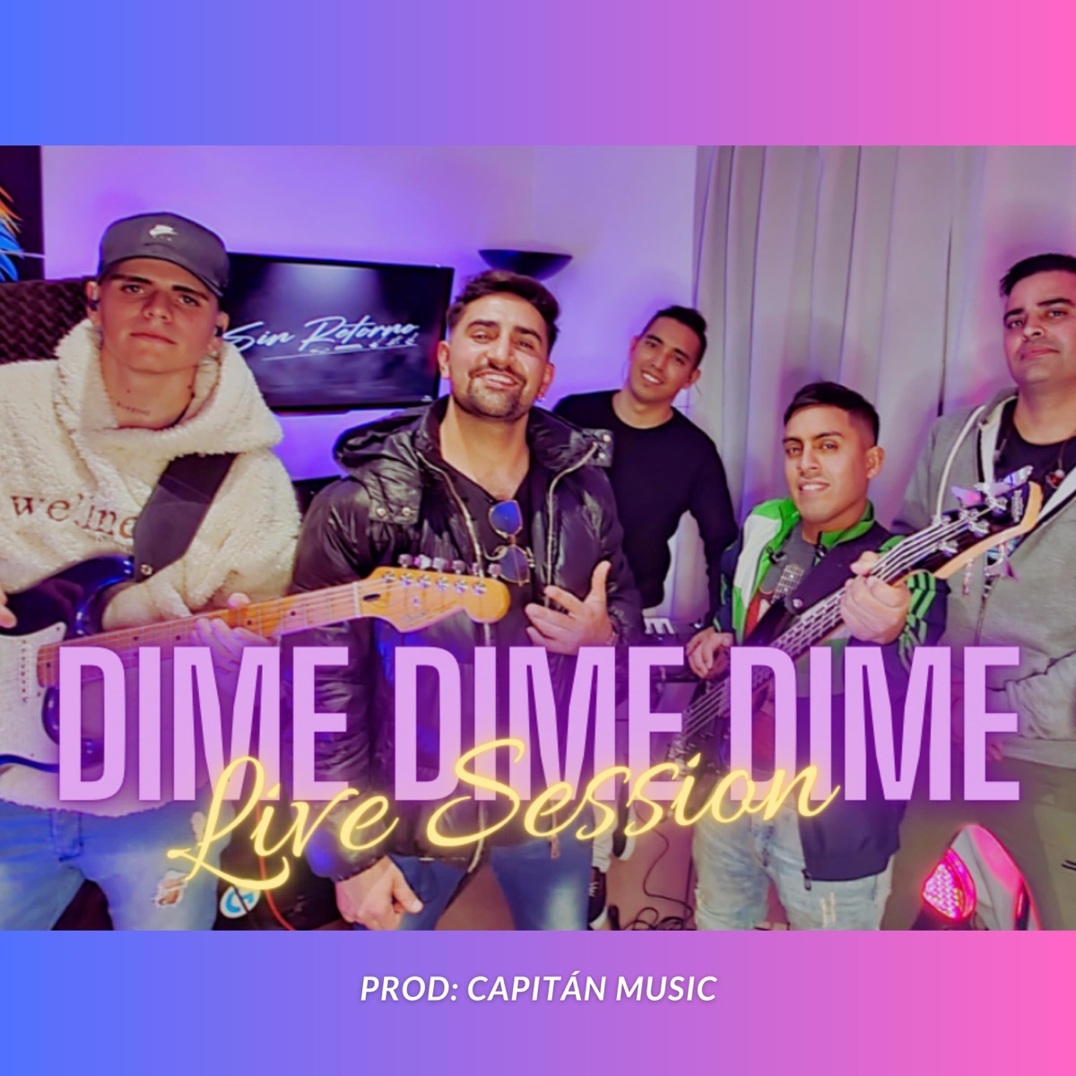 Dime, Dime, Dime - Single by Sin Retorno album cover