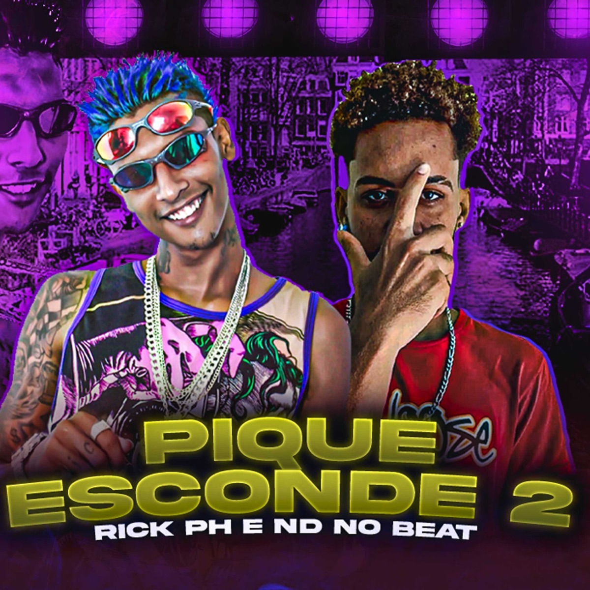 Pique Esconde 2 - Single by Rick PH & Nd no beat album cover
