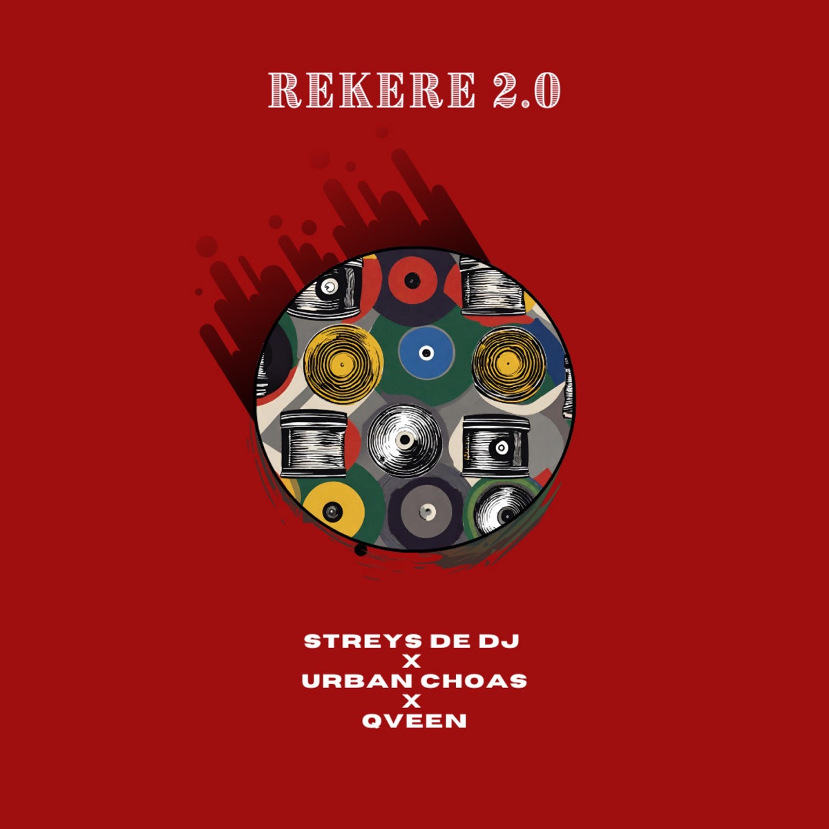 Rekere 2.0 - Single by Streys De DJ, Urban Chaos & Qveen album cover