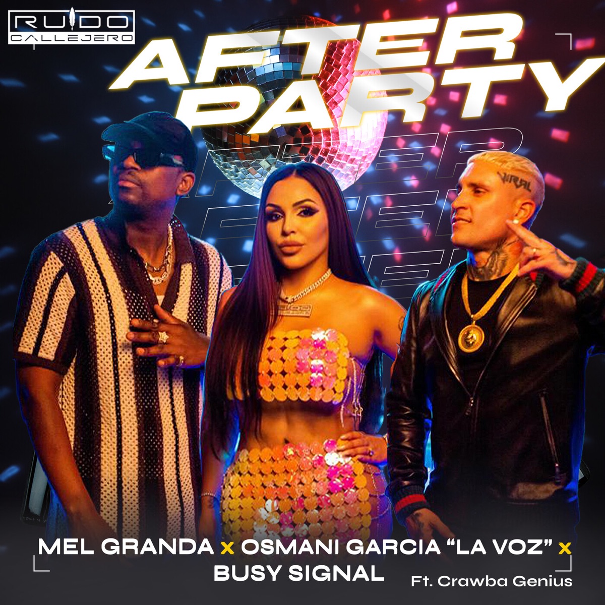 After Party (feat. Crawba Genius) - Single by MEL GRANDA, Busy Signal & Osmani Garcia "La Voz" album cover