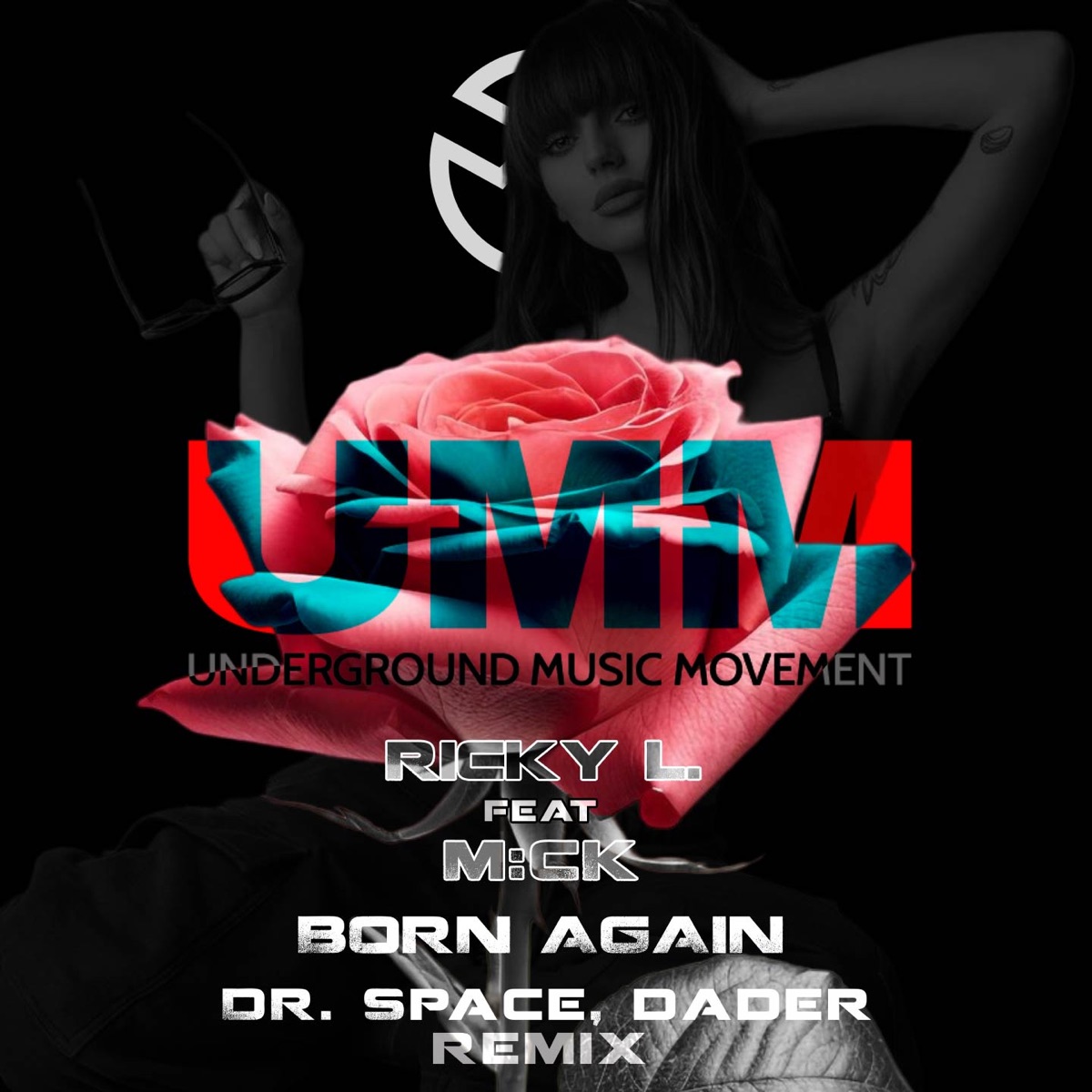 Born Again (Dr. Space & Dader Remix) [feat. M:CK] - Single by Ricky L & UMM album cover