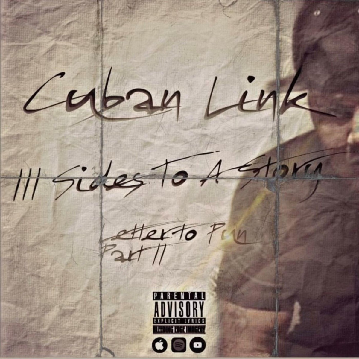 Letter to Pun, Pt. 2 (3 Sides to a Story) - Single by Cuban Link album cover