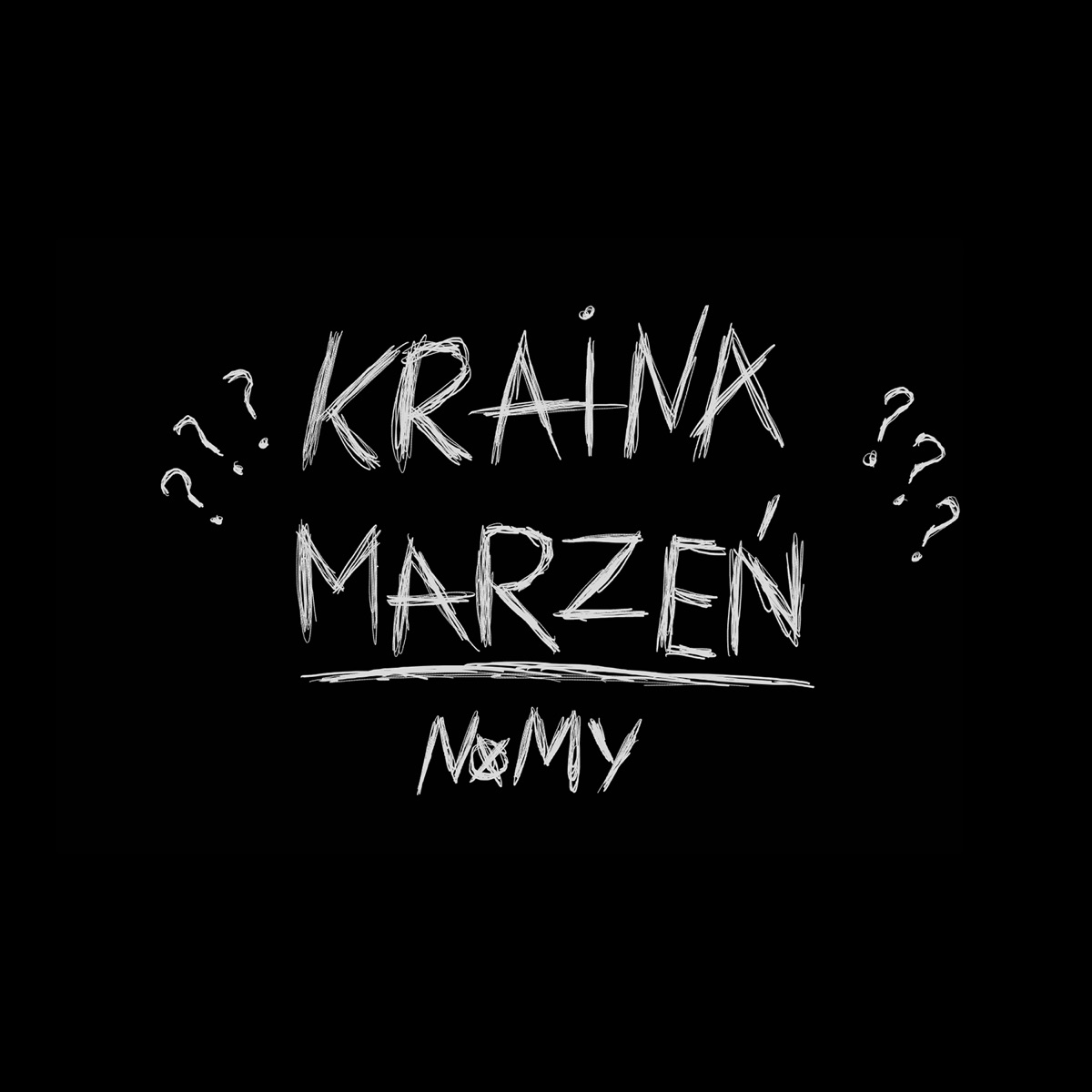 Kraina Marzeń - Single by Nomy album cover