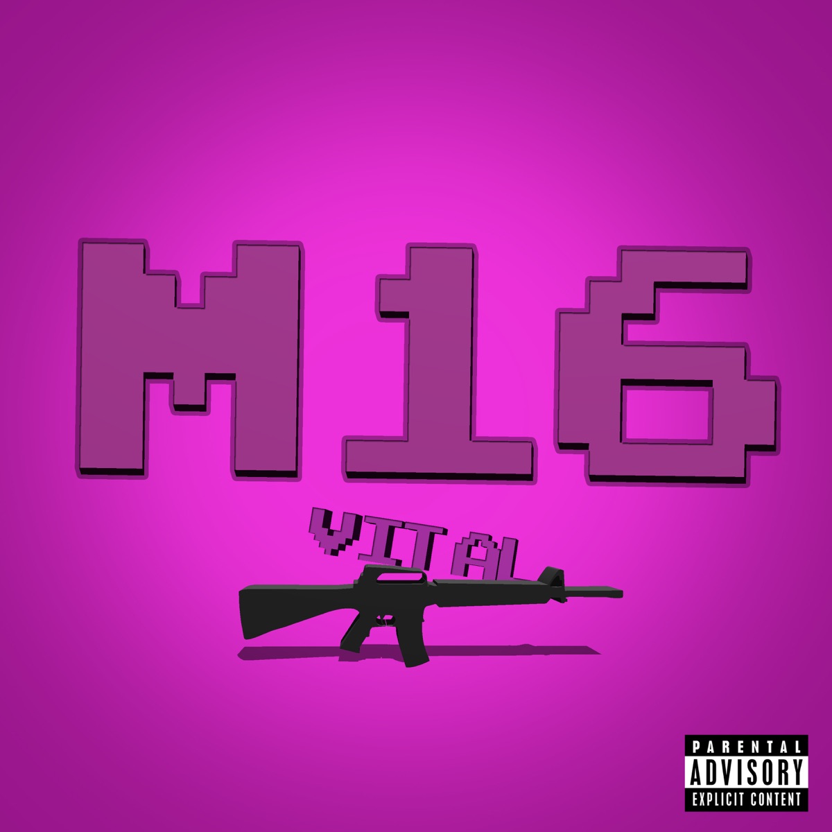 M16 - Single by Vital album cover