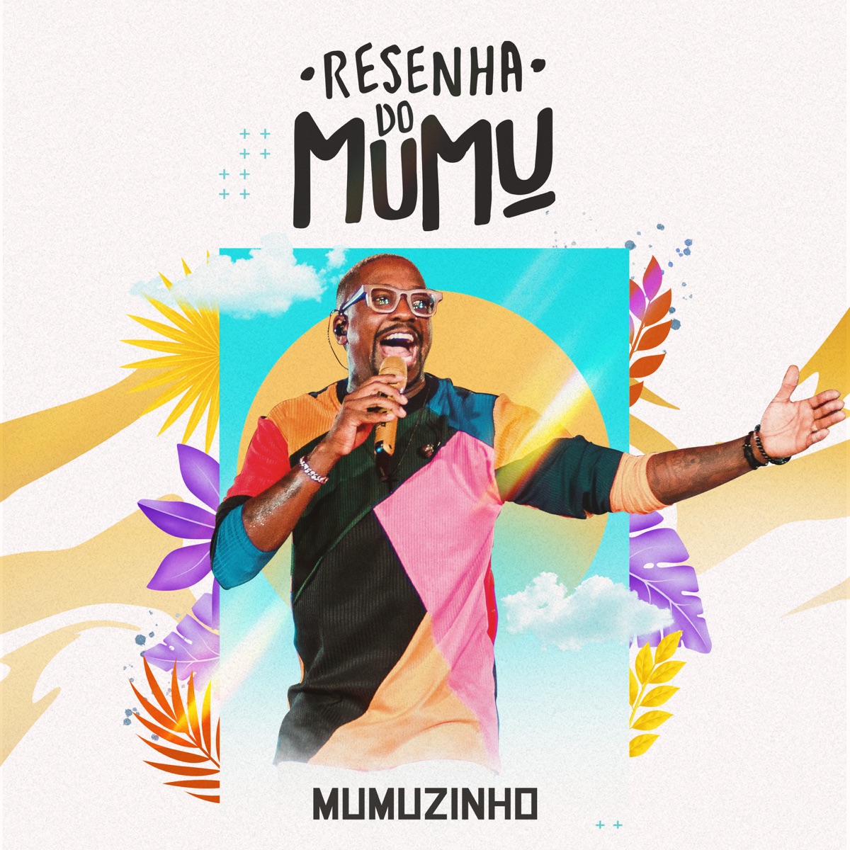 Resenha Do Mumu (Ao Vivo / Deluxe) by Mumuzinho album cover