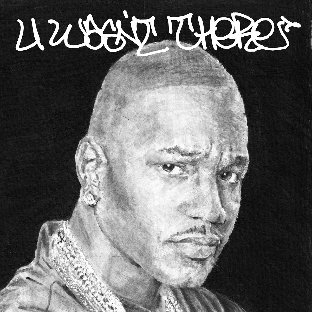 U Wasn't There by Cam'ron & A-Trak album cover