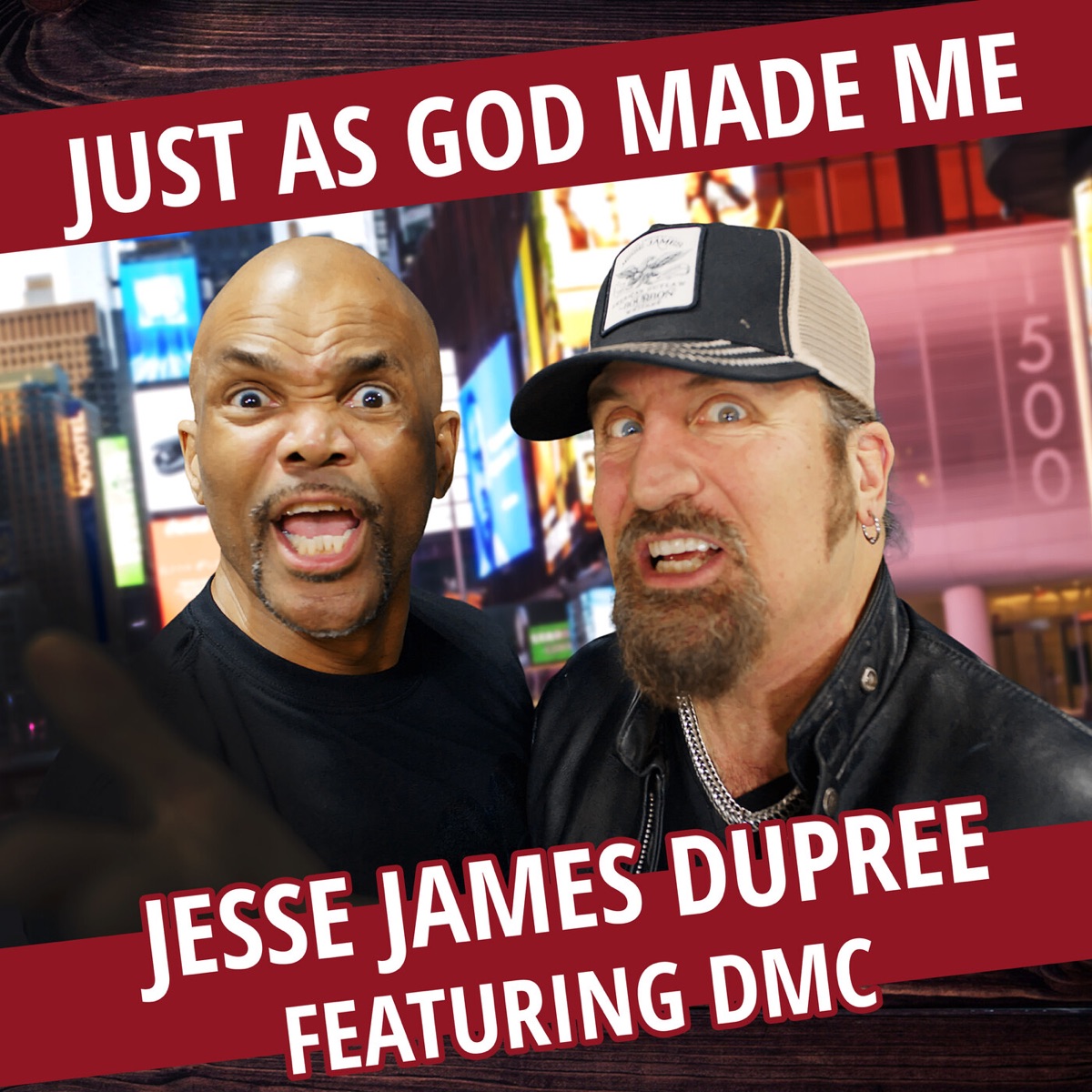 Just as God Made Me (feat. DMC) - Single by Jesse James Dupree album cover
