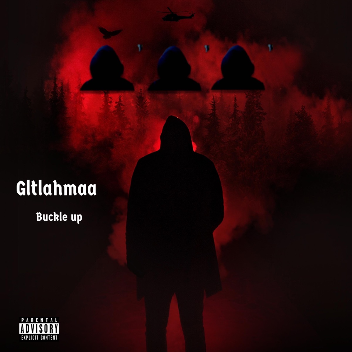 Buckle Up - Single by Gltlahmaa album cover