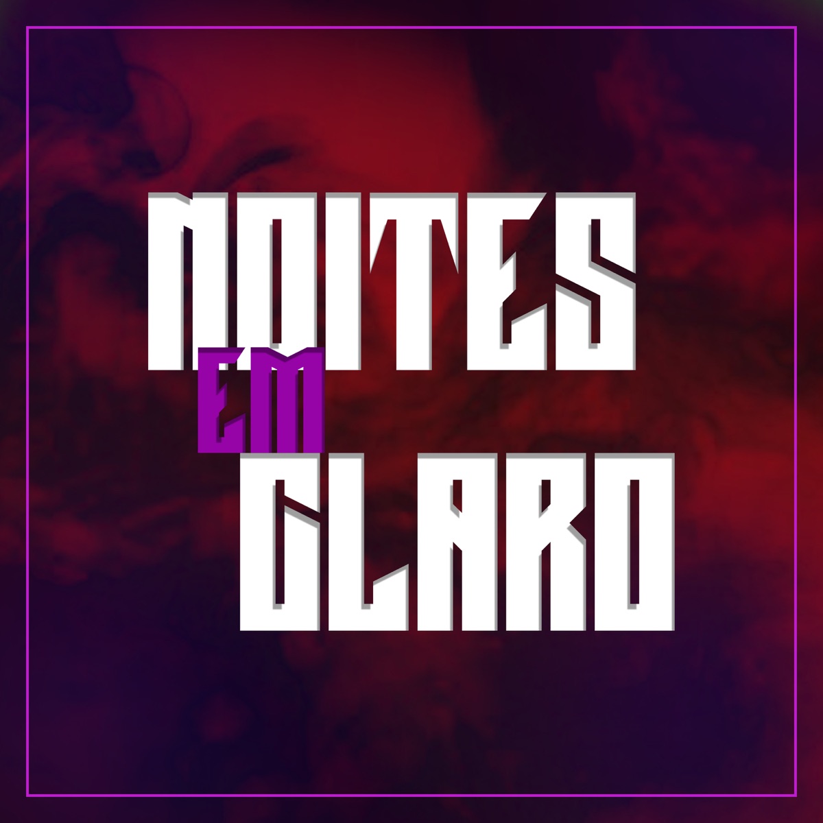Noites em Claro (feat. VGNVLDX) - Single by Dalago Records: album cover
