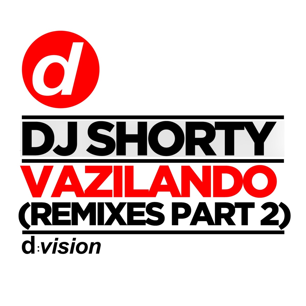 Vazilando (Remixes, Pt. 2) - EP by Shorty album cover