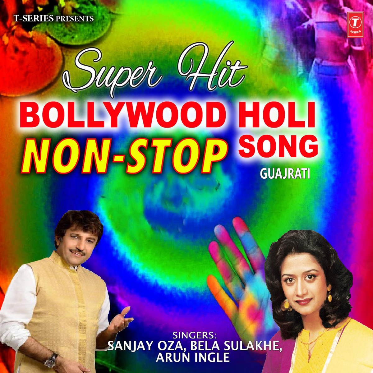 Super Hit Bollywood Non Stop Holi Song - EP by Arun Ingle, Bela Sulakhe & Sanjay Ojha album cover