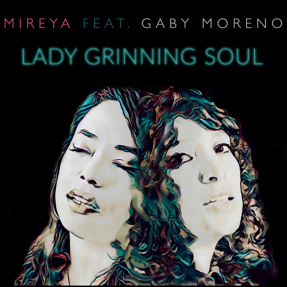 Lady Grinning Soul (feat. Gaby Moreno) - Single by Mireya album cover