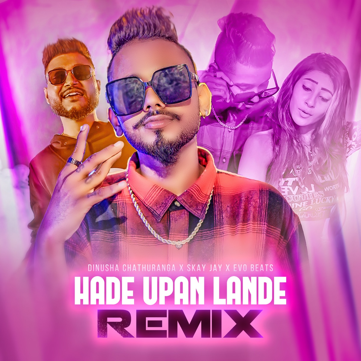 Hade Upan Lande (Remix) - Single by Dinusha Chathuranga, Skay Jay & Evo Beats album cover