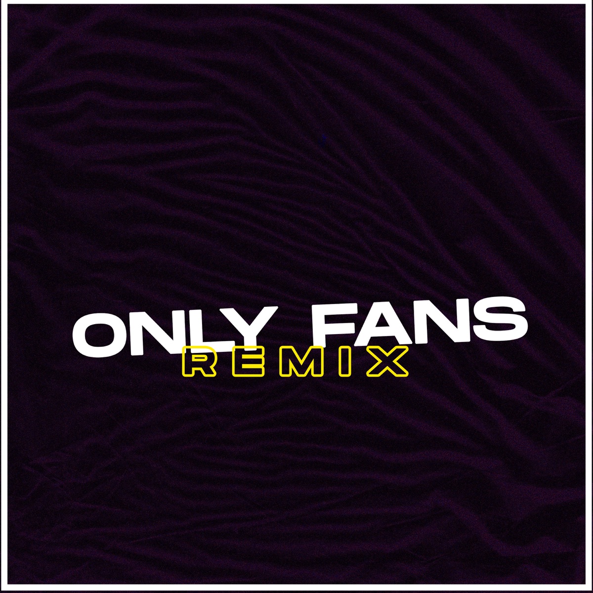 Only Fans (Remix) - EP by Eme Sarav album cover