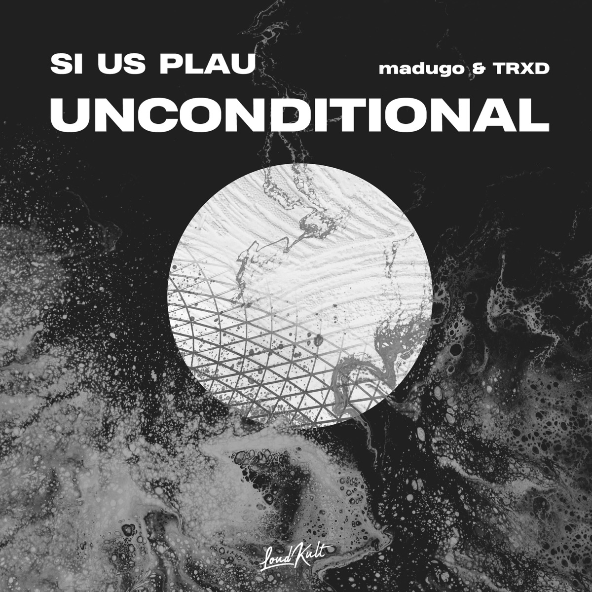Unconditional - Single by PLUS2, madugo & TRXD album cover