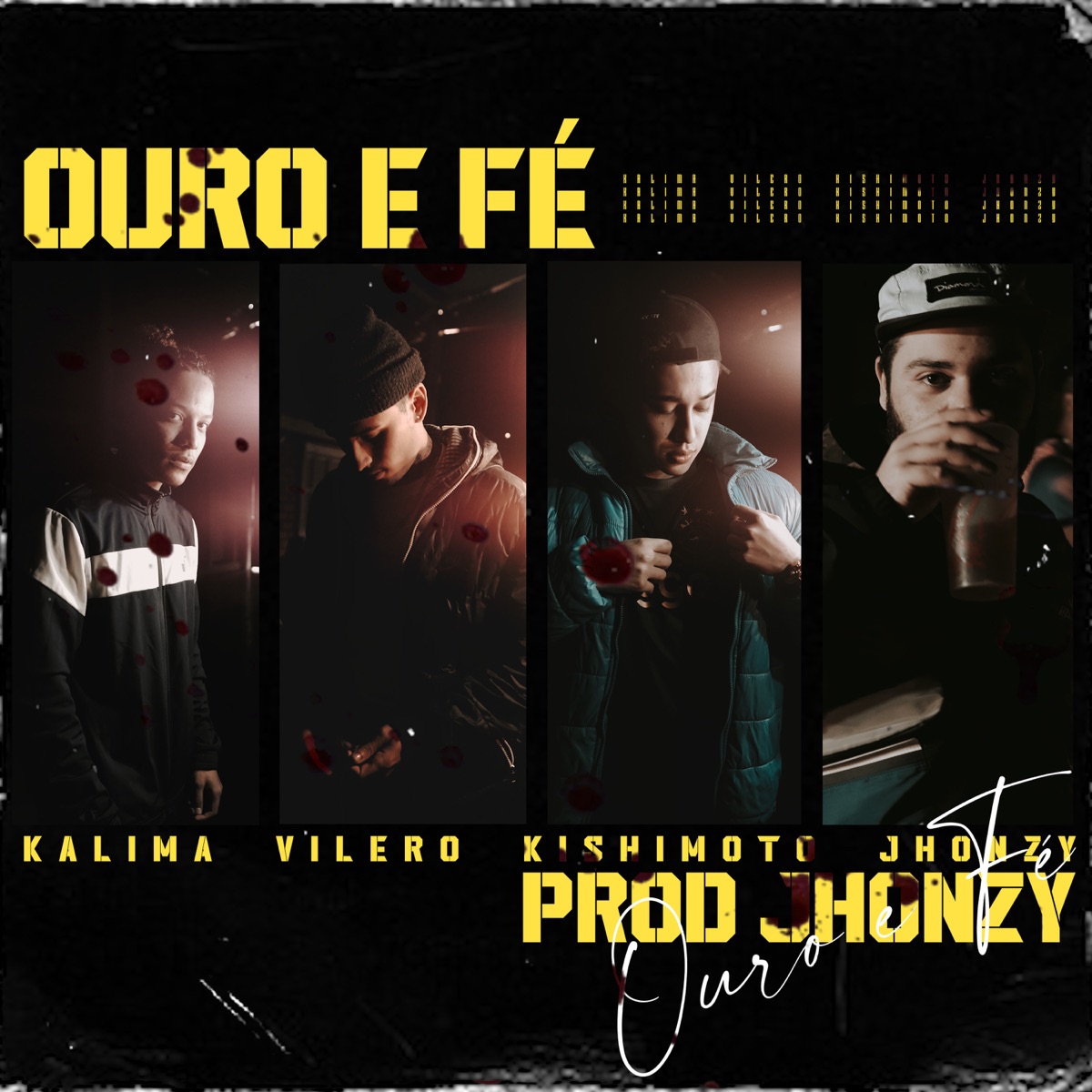 Ouro e Fé (feat. Jhonzy) - Single by Kalima, Kishimoto & Vilero album cover
