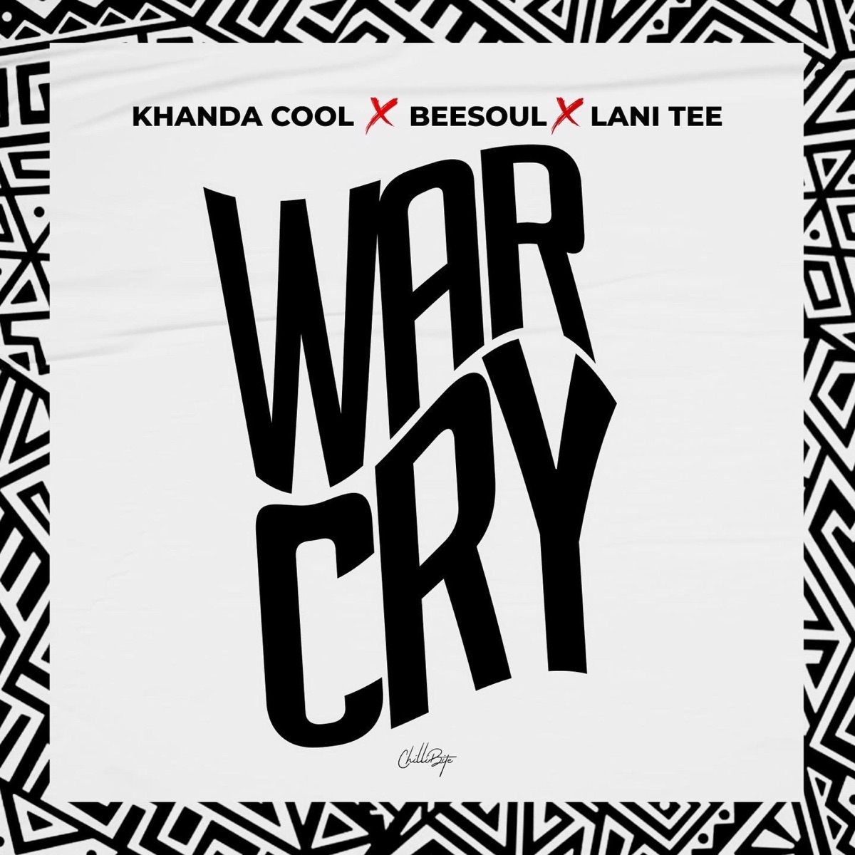 War Cry (feat. Bee Soul & Lani Tee) - Single by Khanda Cool album cover