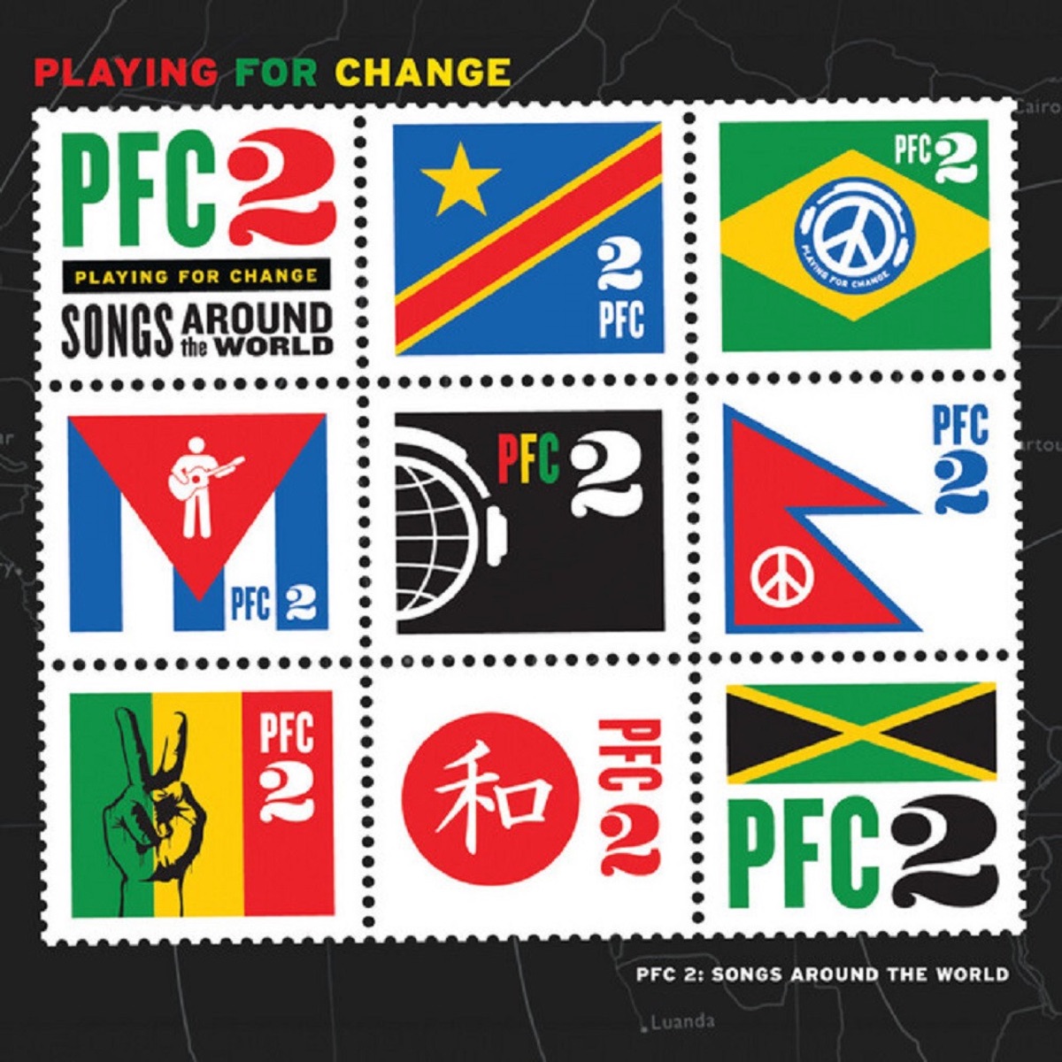 PFC 2: Songs Around the World by Playing for Change album cover