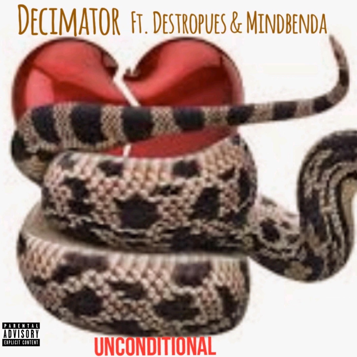 Unconditional (feat. Destropues & Mindbenda) - Single by Decimator album cover