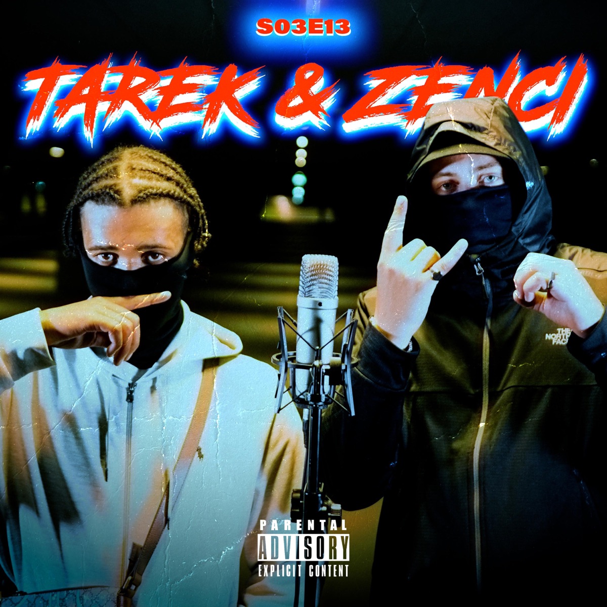 S03E13 (Tarek Zenci) (feat. Tarek & Zenci) - Single by Stu Sesh & Calum The Engineer album cover