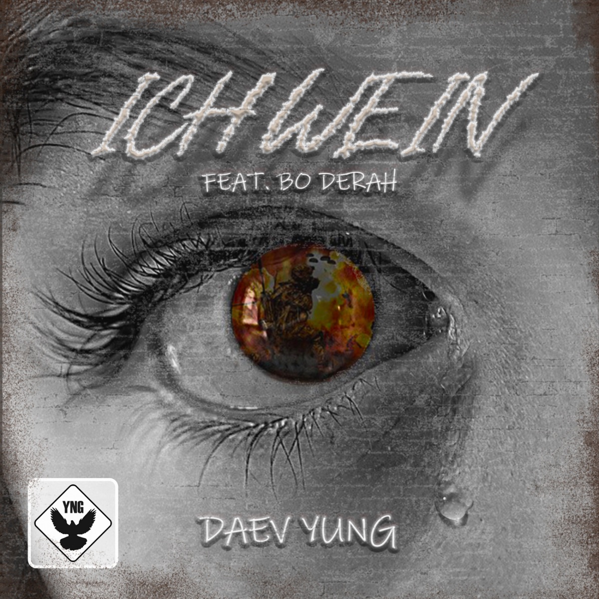 Ich Wein (feat. Bo Derah) - Single by Daev Yung album cover