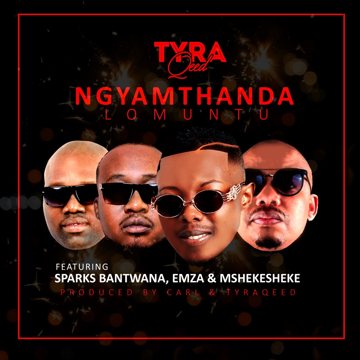 Ngyamthanda Lomuntu (Radio Edit) [feat. Emza, Mshekesheke & Sparks Bantwana] - Single by Tyraqeed album cover