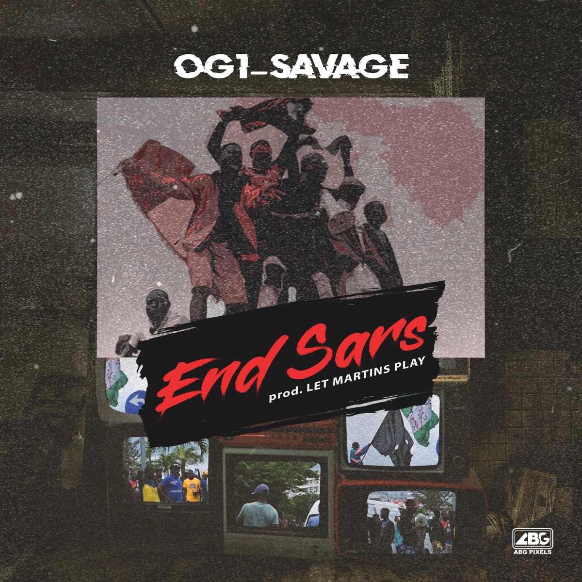 End Sars - Single by Og1savage album cover