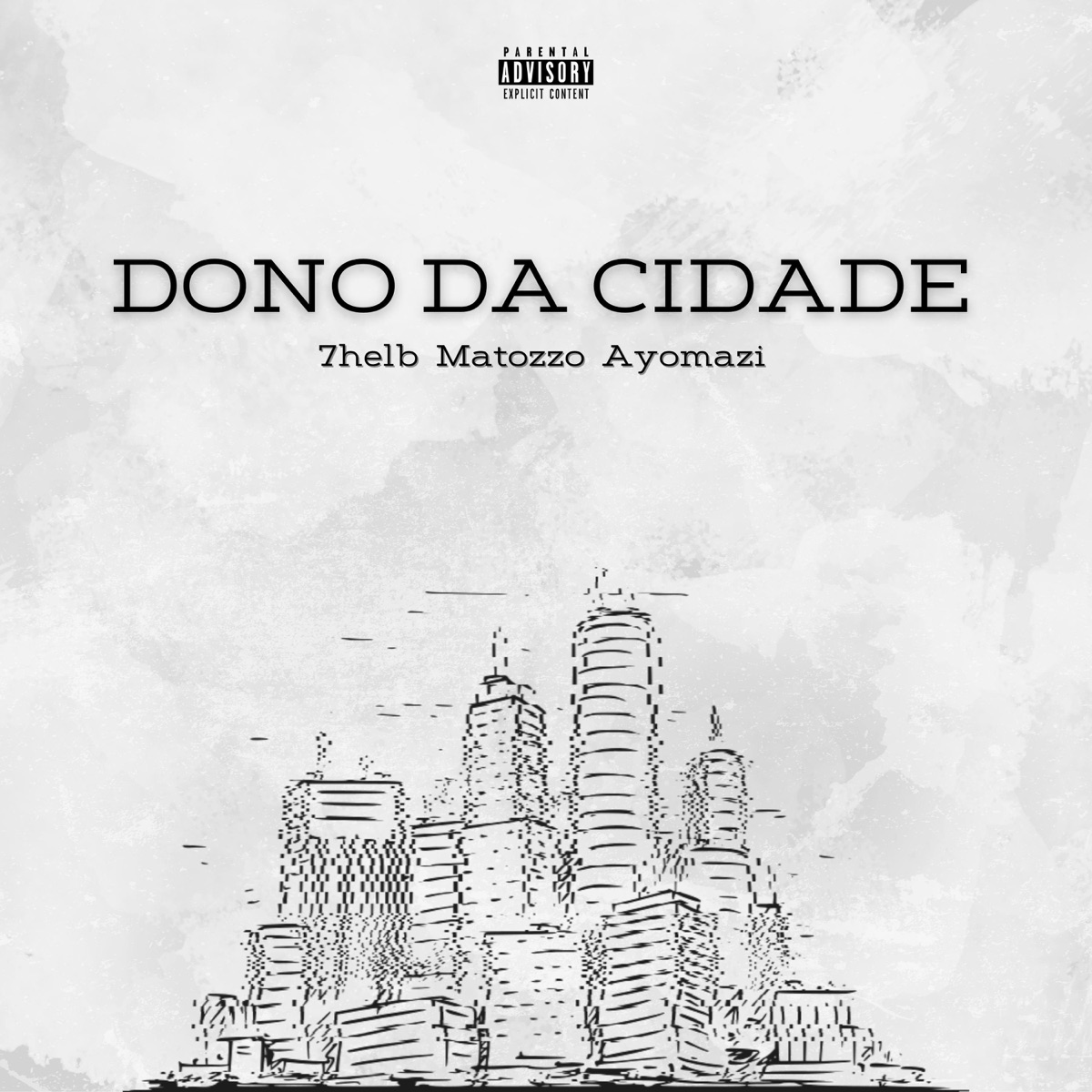 Dono da Cidade - Single by Matozzo, 7helb & AyoMazi album cover