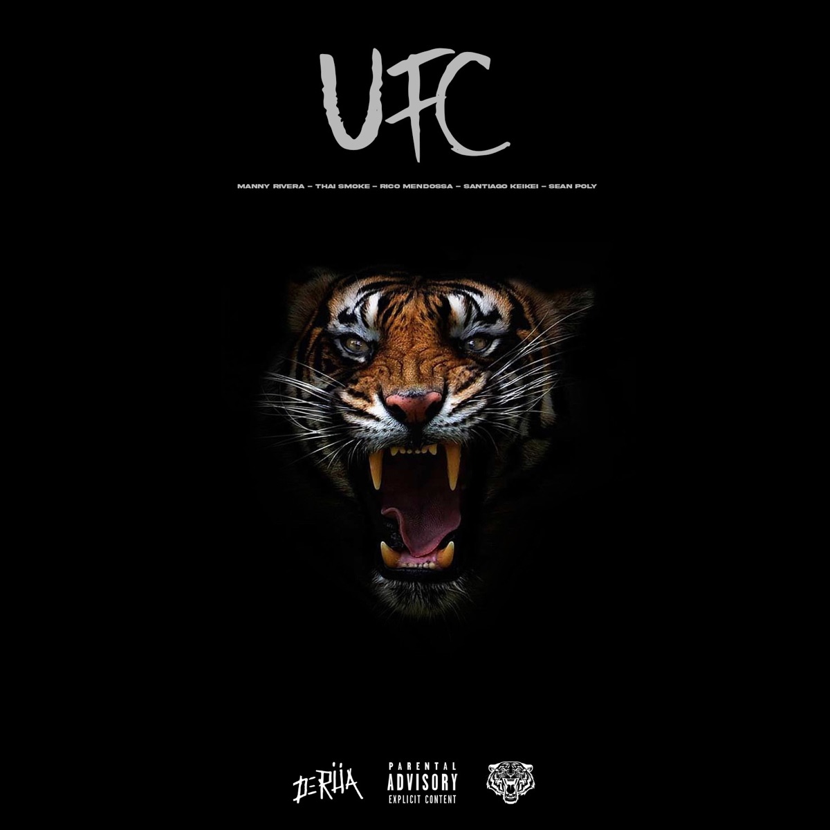 Ufc - Single by TEAM DE RUA, Sean Poly, Rico Mendossa, Manny Rivera, Santiago KeiKei & Thai Smoke album cover