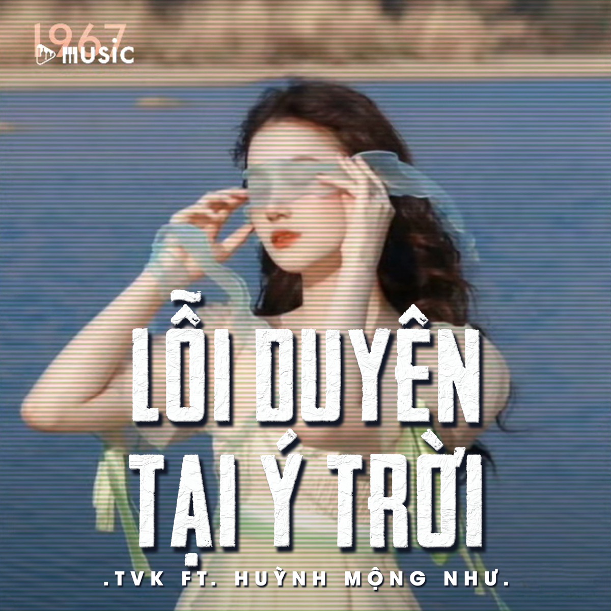 Lỗi Duyên Tại Ý Trời (Remix) - Single by TVK & Huỳnh Mộng Như album cover