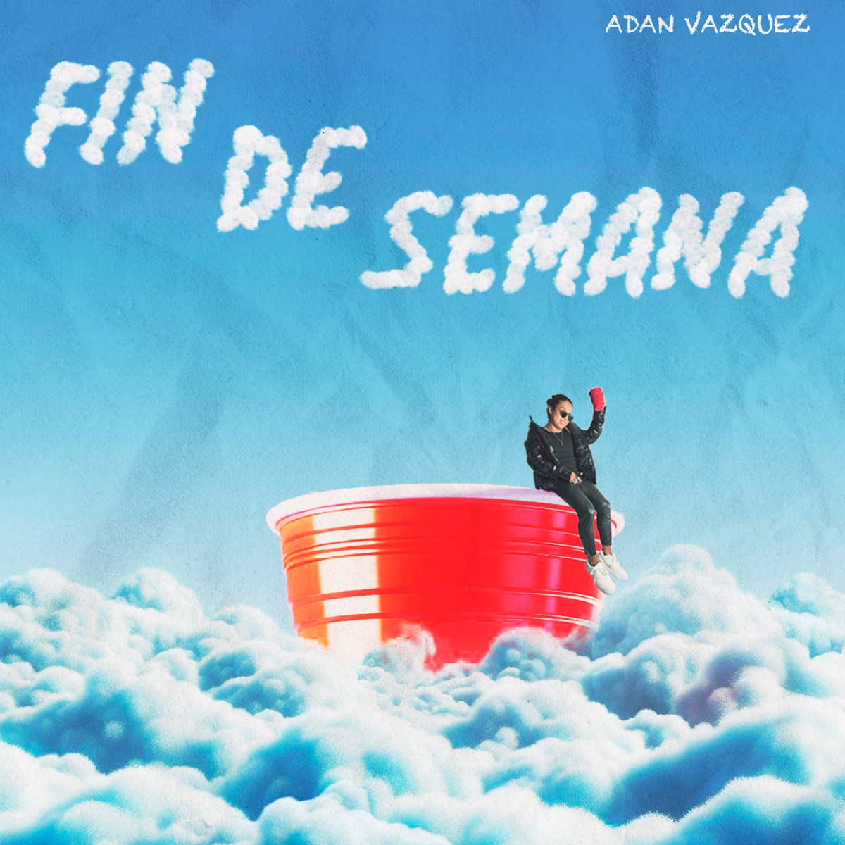 Fin de Semana - Single by Adan Vazquez album cover