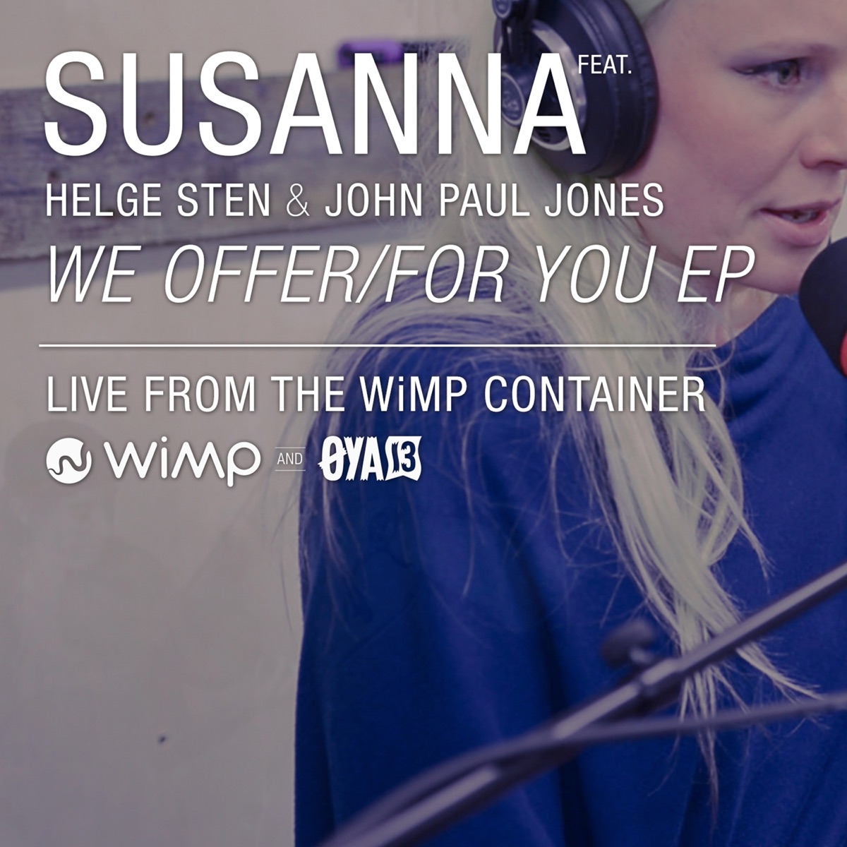 We Offer/For You EP by Susanna, Helge Sten & John Paul Jones album cover