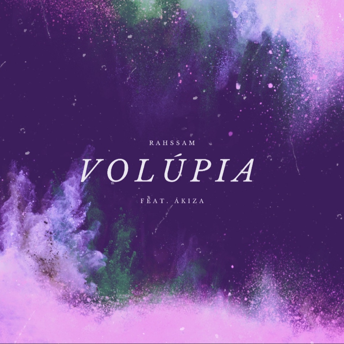 Volúpia (feat. Akiza) - Single by RAHSSAM album cover