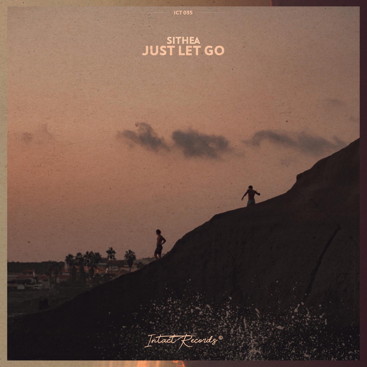 Just Let Go - Single by SITHEA album cover