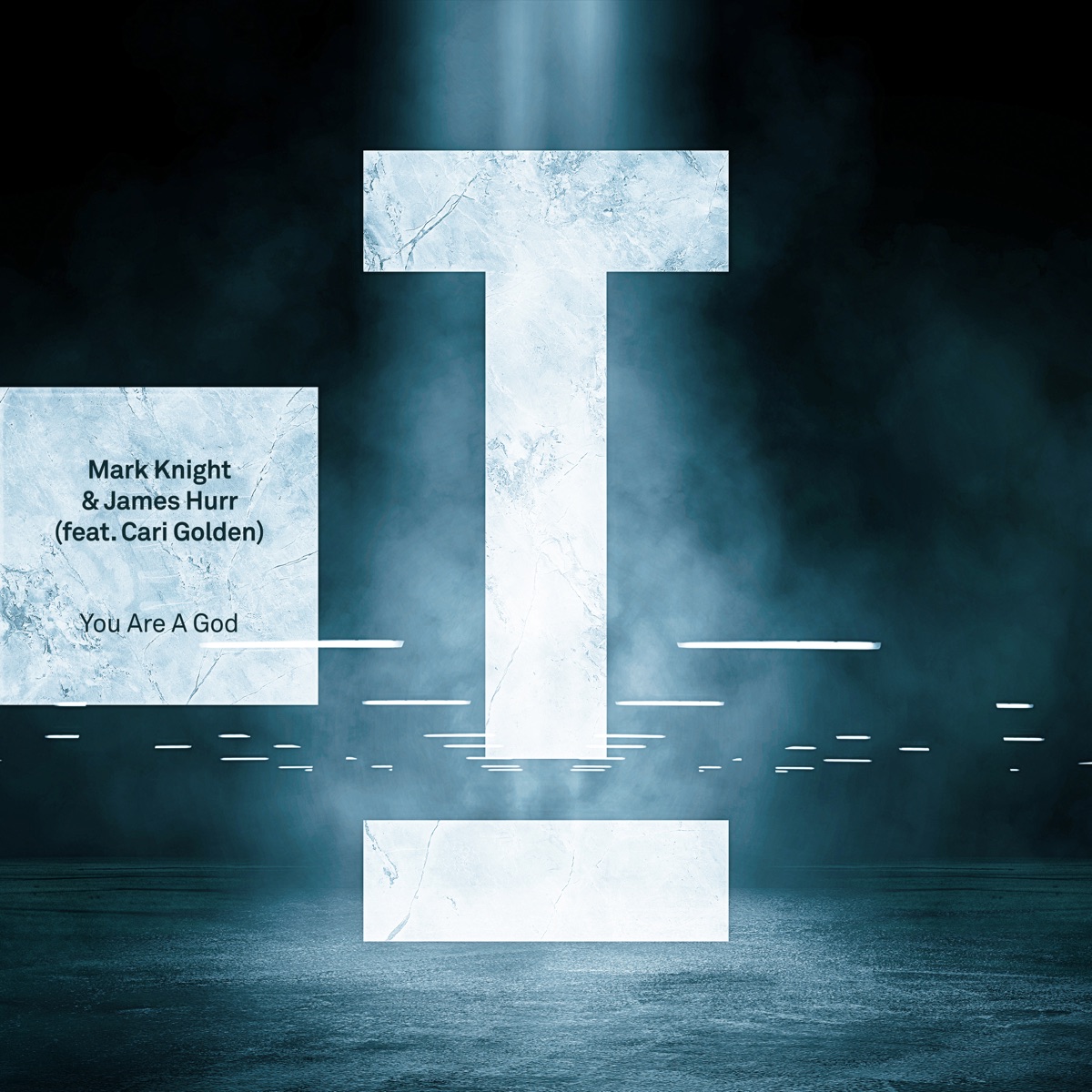You Are a God - Single by Mark Knight, James Hurr & Cari Golden album cover