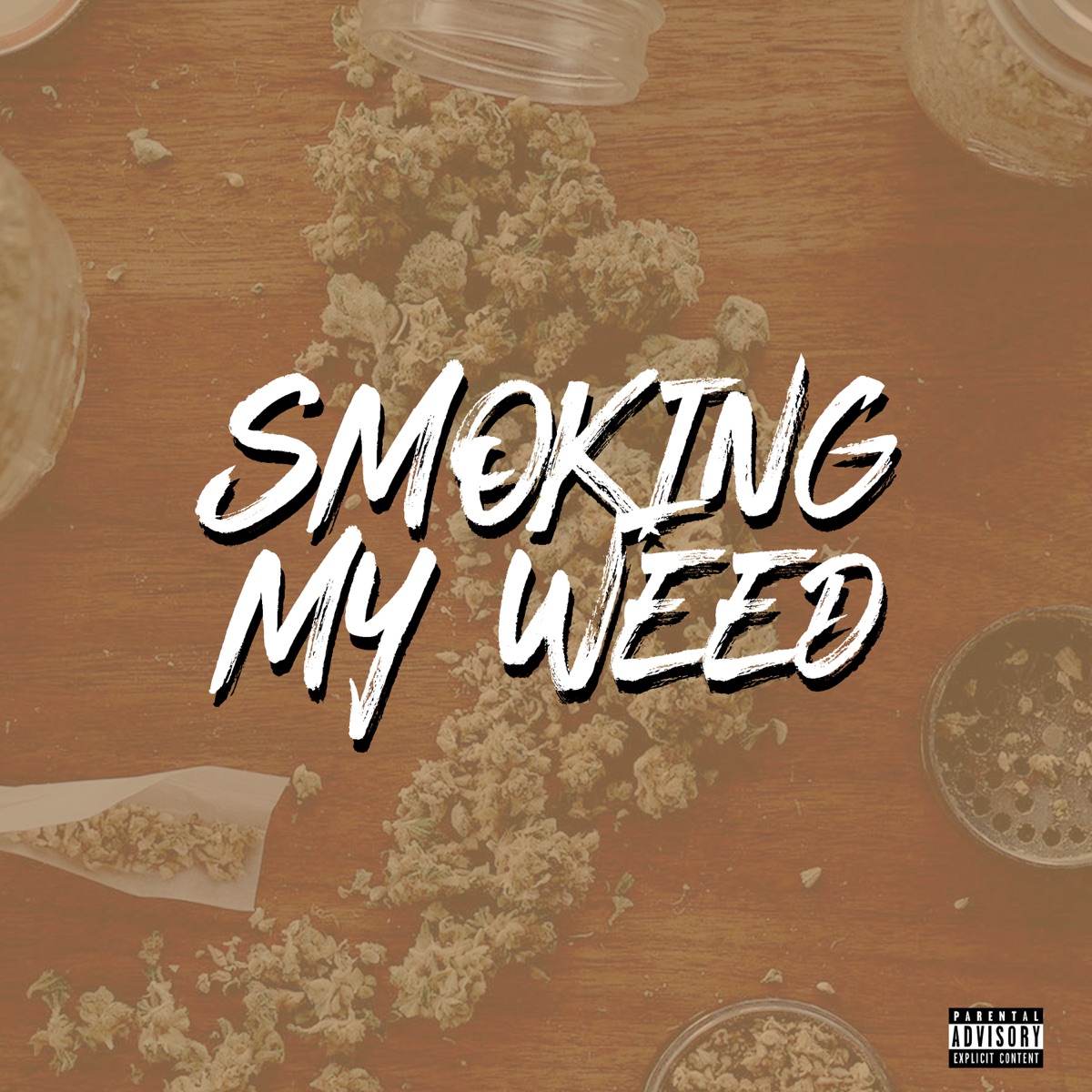Smoking My Weed (feat. Brutang44) - Single by Derek, Xavier2bit & Major RD album cover