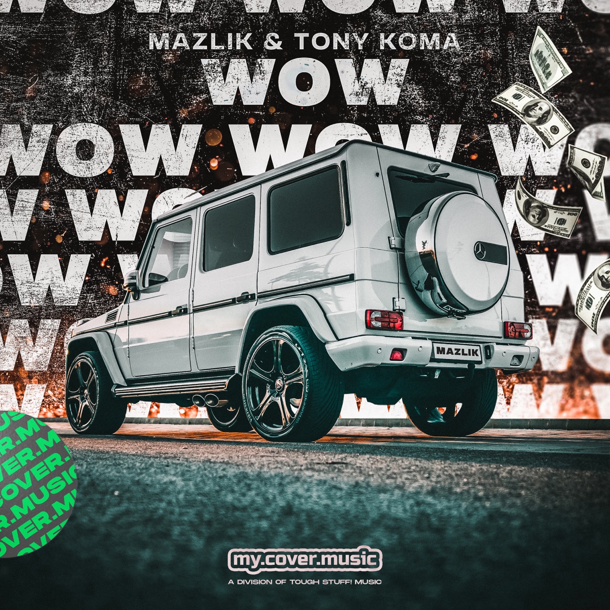 WOW - Single by MAZLIK & Tony Koma album cover