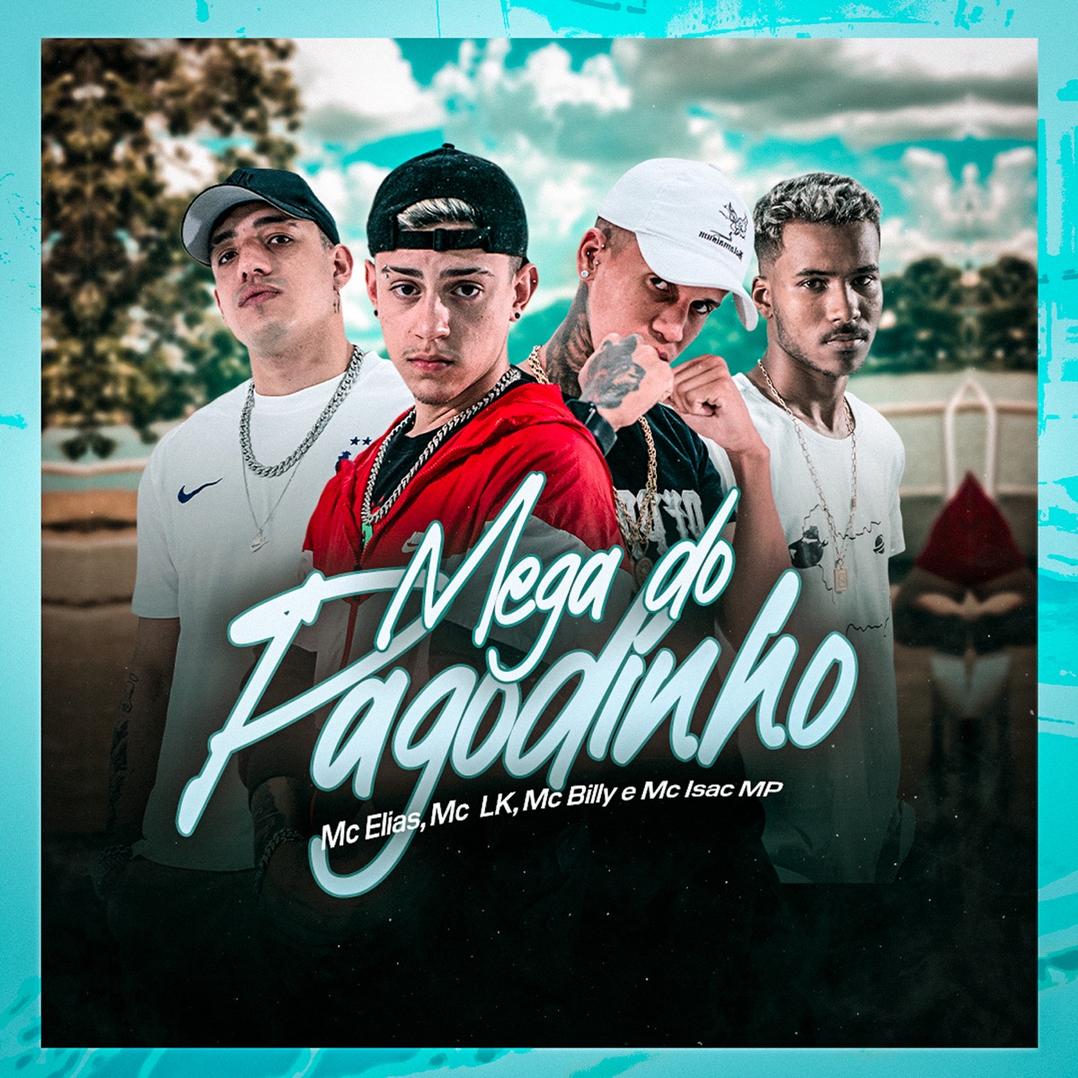 Mega Pagodinho - Single by MC Billy da Vl, MC Elias, MC Isac Mp & MC LK OFICIAL album cover