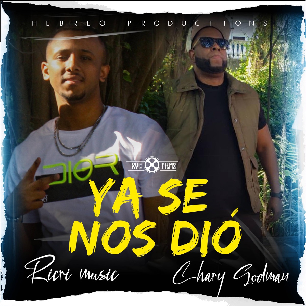 Ya se nos Dió (feat. Chary Goodman) - Single by Ricri music album cover