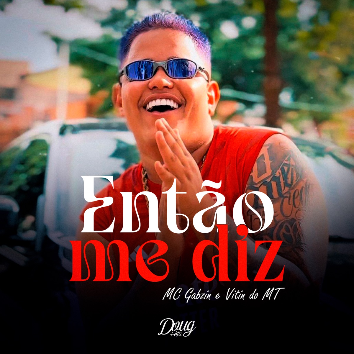 Então Me Diz - Single by Mc Gabzin & Vitin Do MT album cover