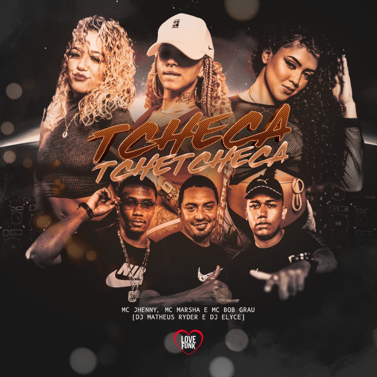 Tcheca Tchetcheca - Single by MC MARSHA, mc jhenny, Mc Bob Grau, DJ Elyce & Matheus Ryder album cover