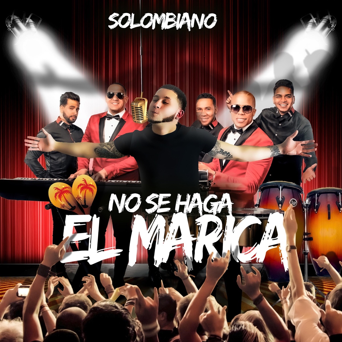 No Se Haga El Marica - Single by Solombiano album cover