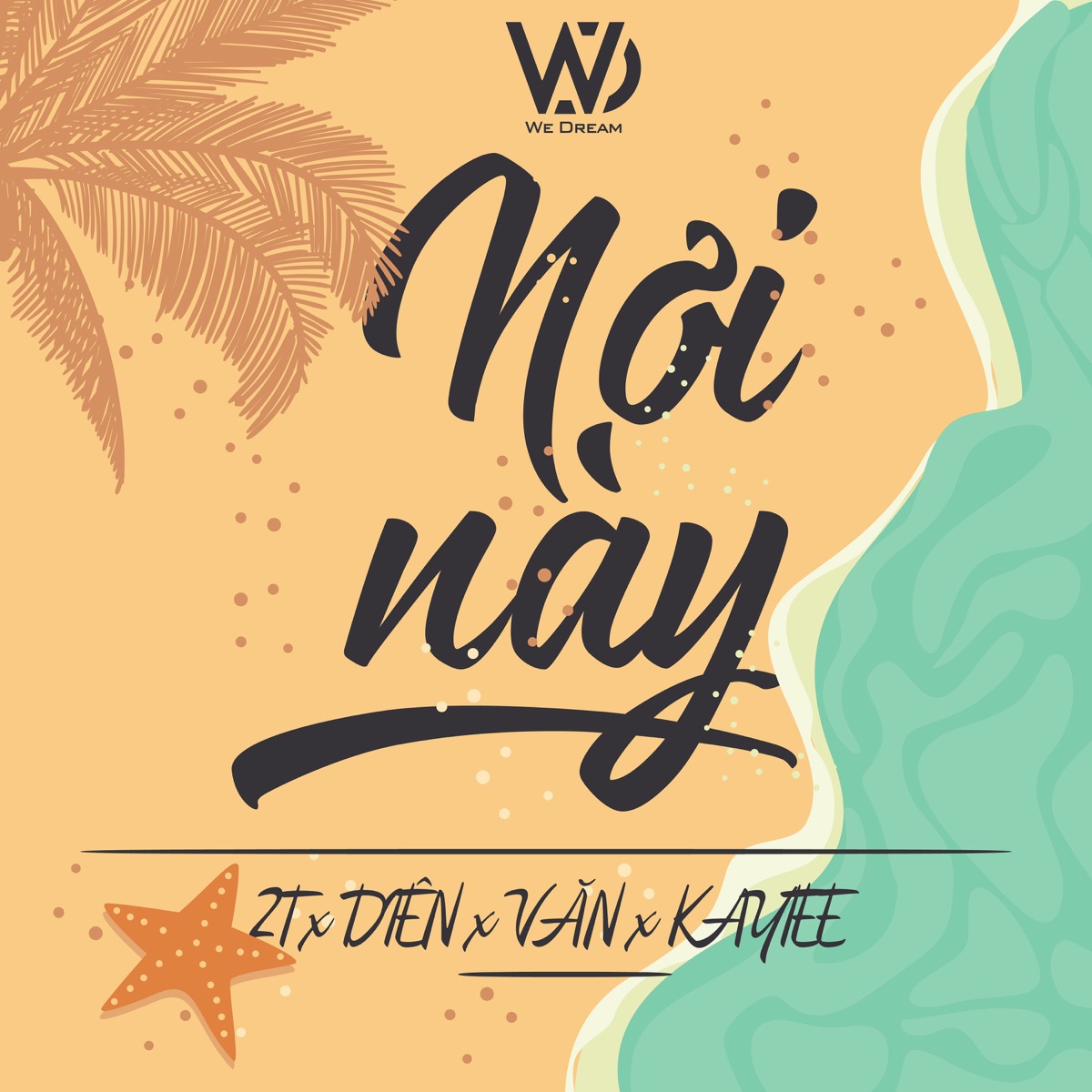 Nơi Này by 2T, DIEN, Văn & KayTee album cover