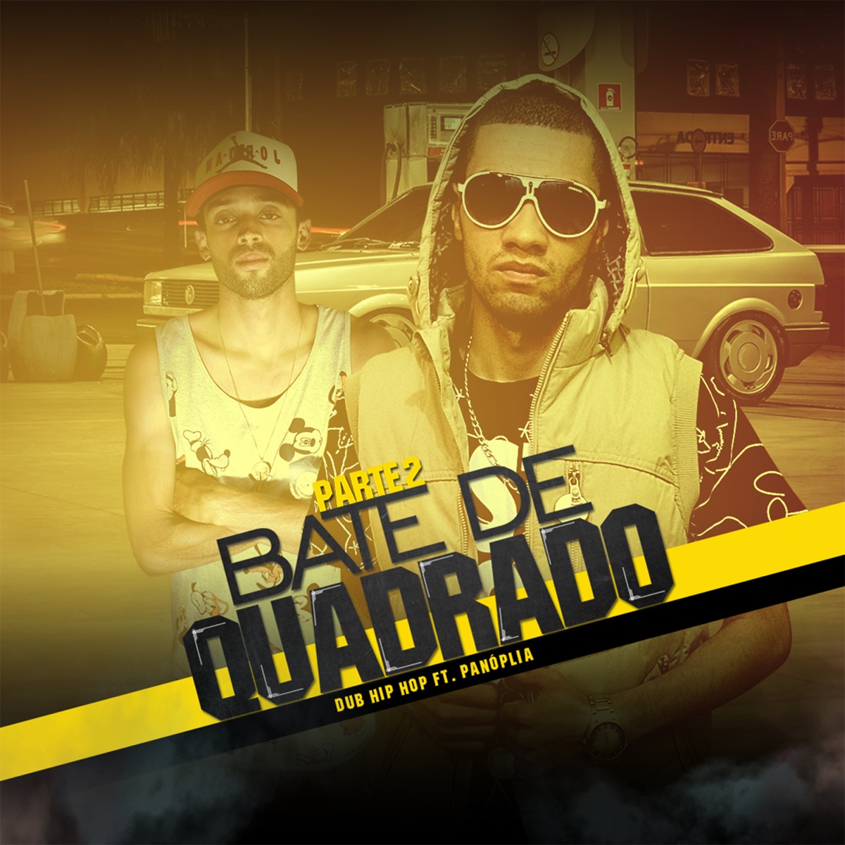 Bate de Quadrado 2 (feat. Panóplia) - Single by Dub Hip Hop album cover