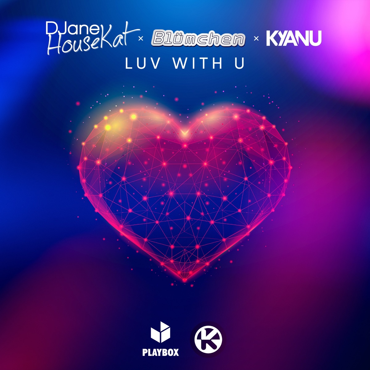 Luv with U - Single by DJane HouseKat, Blümchen & KYANU album cover