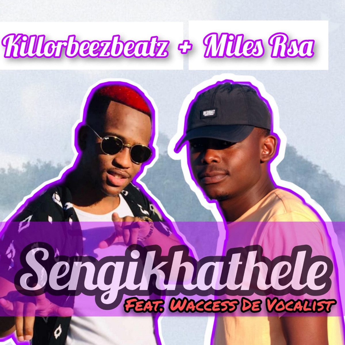 Sengikhathele (feat. Miles Rsa & Waccess De Vocalist) - Single by Killorbeezbeatz album cover